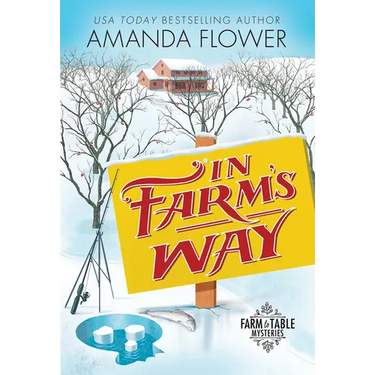 In Farm's Way