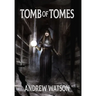 Tomb of Tomes: A Shadowbinders Novella