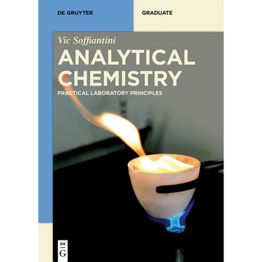Analytical Chemistry: Principles and Practice