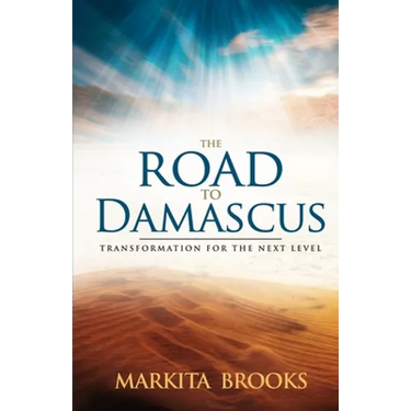 The Road to Damascus: Transformation for the Next Level