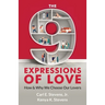 The 9 Expressions of Love: How and Why We Choose Our Lovers