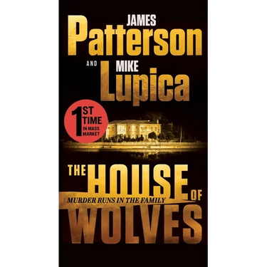 The House of Wolves: A Thriller