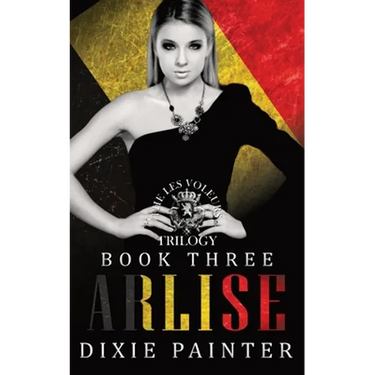 Arlise: Les Voleurs Trilogy Book Three: Social Rejects Syndicate
