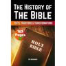 The History of the Bible: Texts, Traditions, and Transformations (Skriuwer.com Edition)