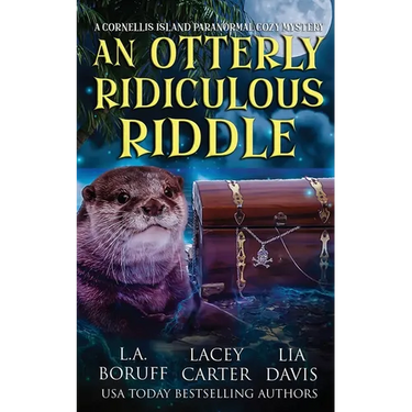 An Otterly Ridiculous Riddle: A Paracozy Complete Series