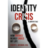 Identity Crisis (a Lawyer's Tale): How Divorce Nearly Ended My Life