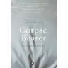 Chronicle Of A Corpse Bearer
