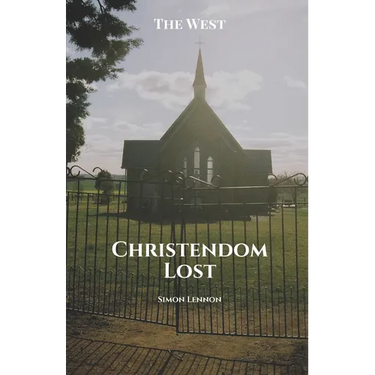 Christendom Lost