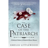 The Case of the Patriarch