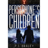Persephone's Children