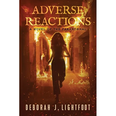 Adverse Reactions: A Novel of the Paranormal