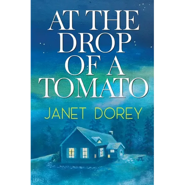 At The Drop of a Tomato