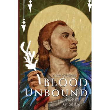 Blood Unbound: A Loki Devotional