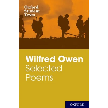 Wilfred Owen: Selected Poems and Letters