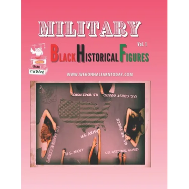 Military: Black Historical Figures