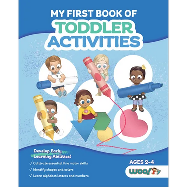 My First Book of Toddler Activities: (Learning Games for Toddlers) (Ages 2 - 4)
