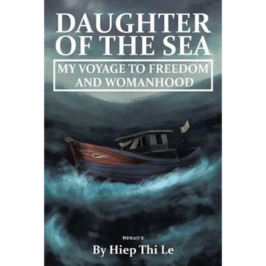Daughter of the Sea: My Voyage to Freedom and Womanhood