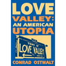 Love Valley: An American Utopia