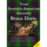 Your Scottish-American Ancestry - Limited Edition