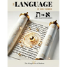 The Language of God Yahweh: Aleph to Tav - Spiritual, Mystical Hebrew