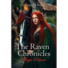 The Raven Chronicles: Magic Reborn