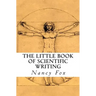 The Little Book of Scientific Writing