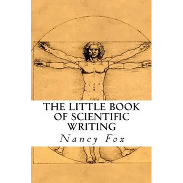 The Little Book of Scientific Writing