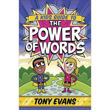 A Kid's Guide to the Power of Words