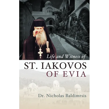 Life and Witness of St. Iakovos of Evia