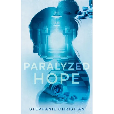 Paralyzed Hope