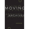 Moving Archives