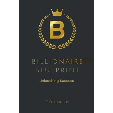 Billionaire Blueprint Unleashing Success