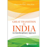 Great Transition in India: An Interdisciplinary Approach