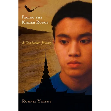 Facing the Khmer Rouge: A Cambodian Journey