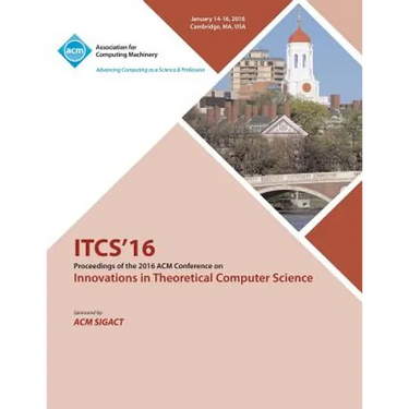 ITCS 16 7th Innovations in Theortical Computer Science