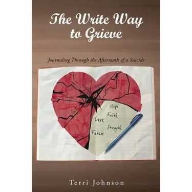 The Write Way to Grieve: Journaling Through the Aftermath of a Suicide