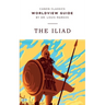 Worldview Guide for The Iliad
