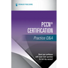 Pccn(r) Certification Practice Q&A