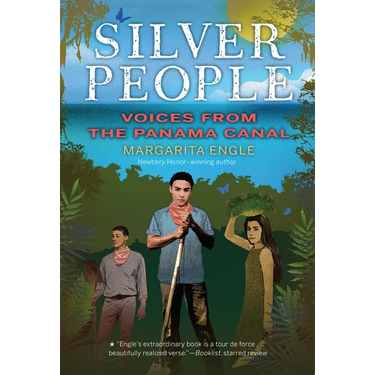Silver People: Voices from the Panama Canal