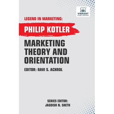Marketing Theory And Orientation