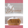 Aroma: Therapy for Lost Humanity
