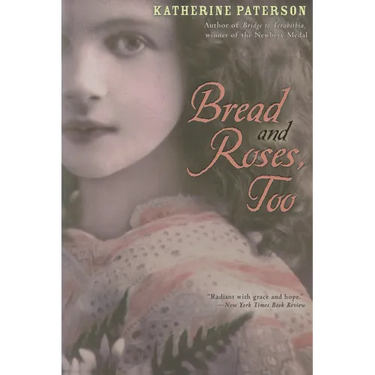 Bread and Roses, Too