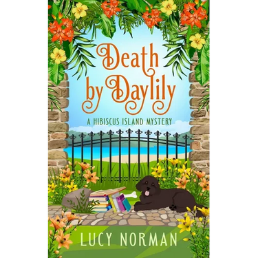 Death by Daylily: A Hibiscus Island Mystery