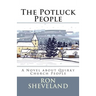 The Potluck People: A Novel about Quirky Church People