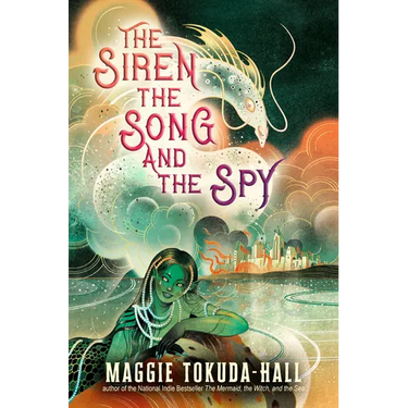 The Siren, the Song, and the Spy
