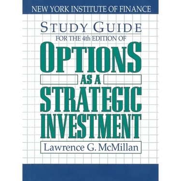 Study Guide for the 4th Edition of Options as a Strategic Investment: Fourth Edition