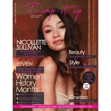 Pump it up Magazine - Nicollette Sullivan - Women's History Month Edition