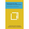 Penicillin in the Treatment of Infections: Oxford Medical Publications