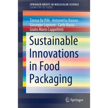 Sustainable Innovations in Food Packaging