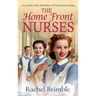 The Home Front Nurses